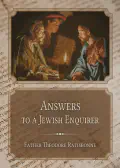 Answers to a Jewish Enquirer