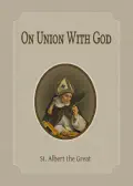 On Union With God