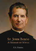 St. John Bosco, a Seeker of Souls