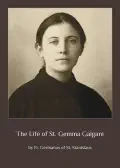 The Life of St. Gemma Galgani