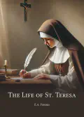 The Life of St. Teresa