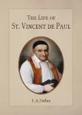 The Life of St. Vincent de Paul